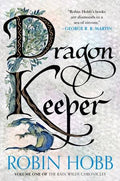 HarperCollins - Dragon Keeper: Robin Hobb