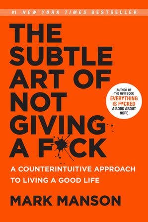 HarperCollins - Subtle Art of Not Giving a F*ck, The: Mark Manson