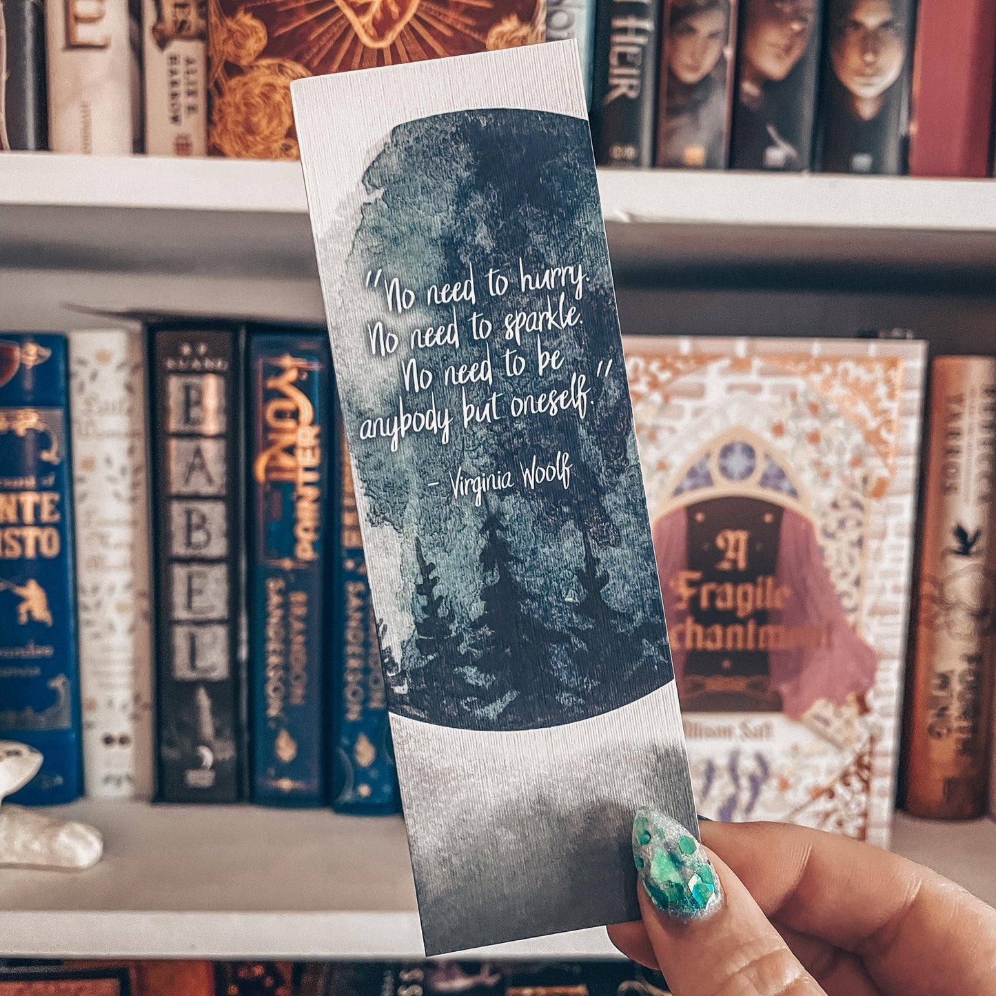 Mirkwood Scribes - Virginia Woolf Quote Watercolor Bookmark