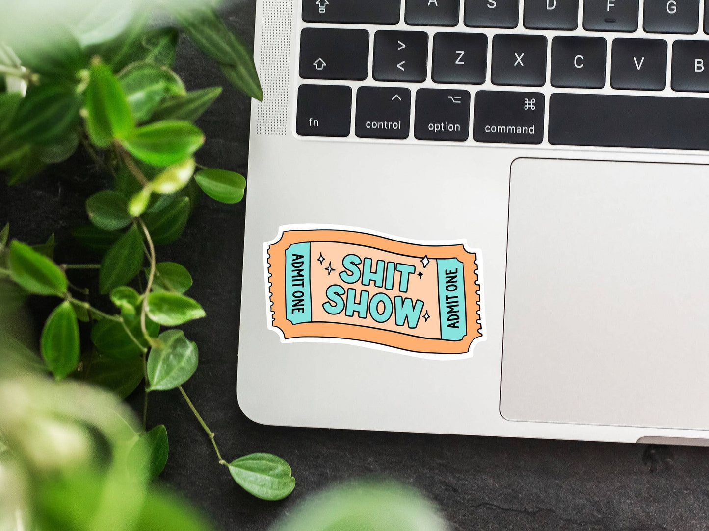 256 Craft Co - Shit Show Ticket Sticker, Funny Sticker Gift