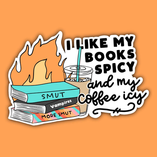 256 Craft Co - I Like My Books Spicy And My Coffee Icy Sticker