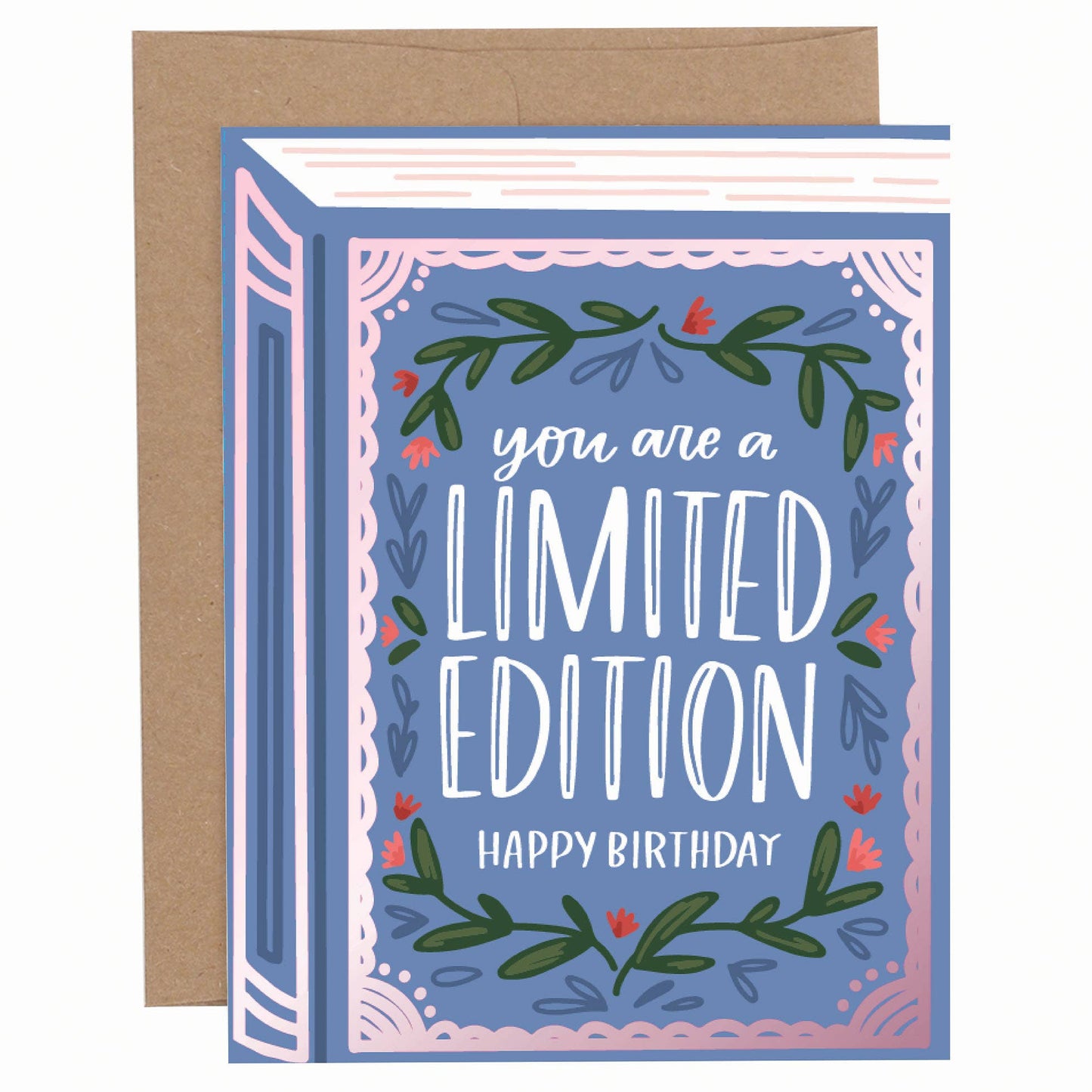 Pippi Post - You Are A Limited Edition Birthday Greeting Card