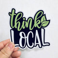Anthem Sticker Company - Think local sticker