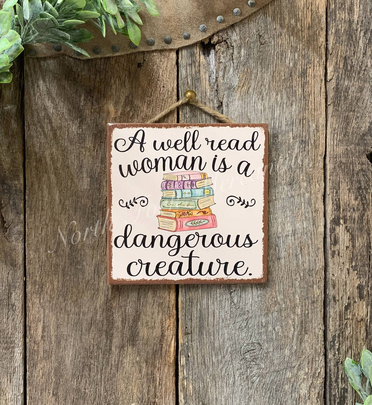 North Fork Mercantile - A Well Read Woman Is A Dangerous Creature, Book Sign
