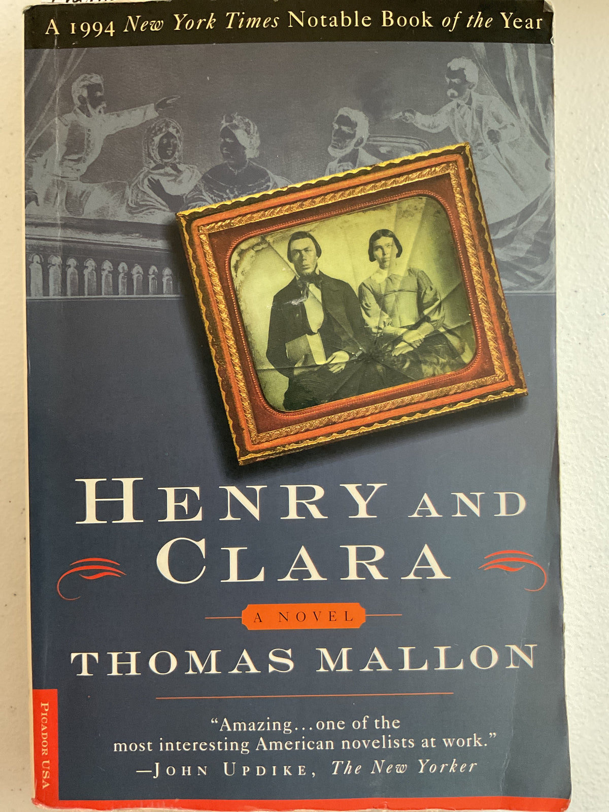 Henry and Clara: A Novel by Thomas Mallon