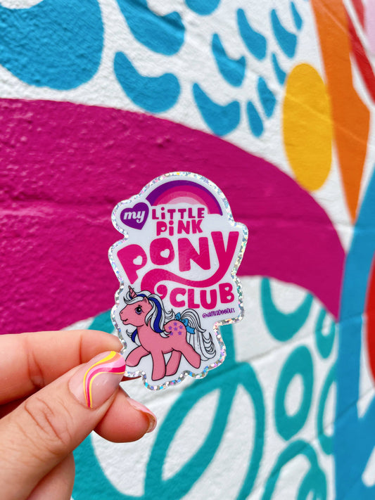 NatterDoodle - My Little Pink Pony Club Chappell Roan Queer Pop Sticker