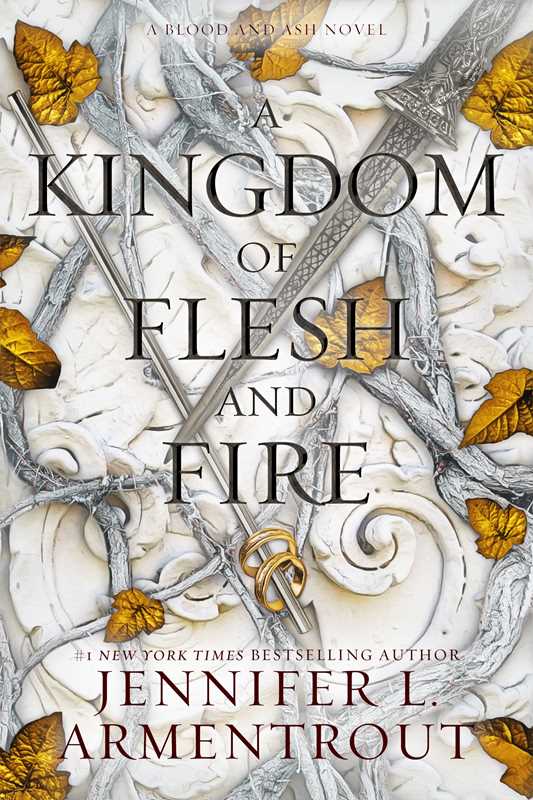 Simon & Schuster - Kingdom of Flesh and Fire by Jennifer L. Armentrout