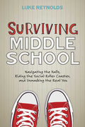 Simon & Schuster - Surviving Middle School by Luke Reynolds