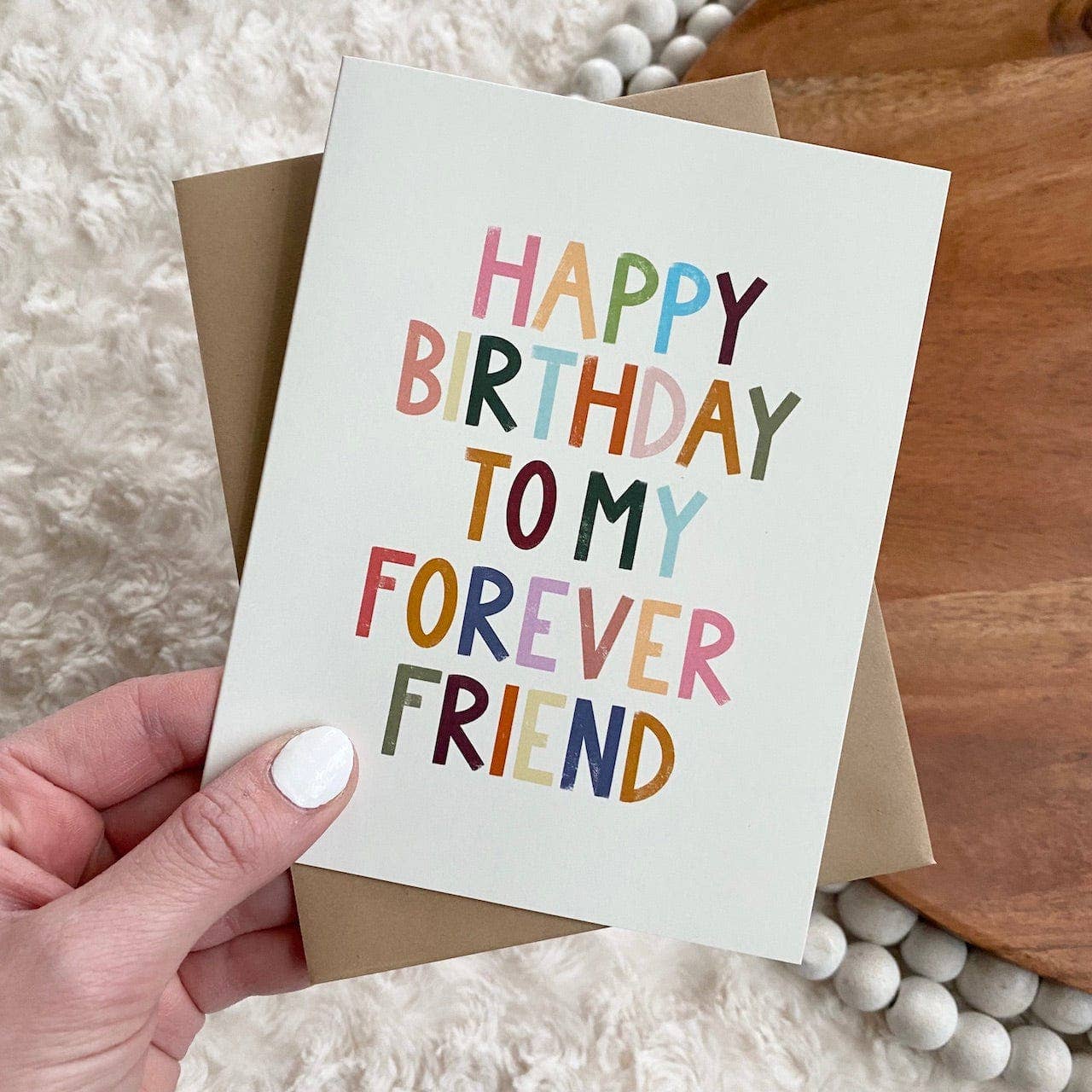 Big Moods - "Happy Birthday To My Forever Friend" Greeting Card