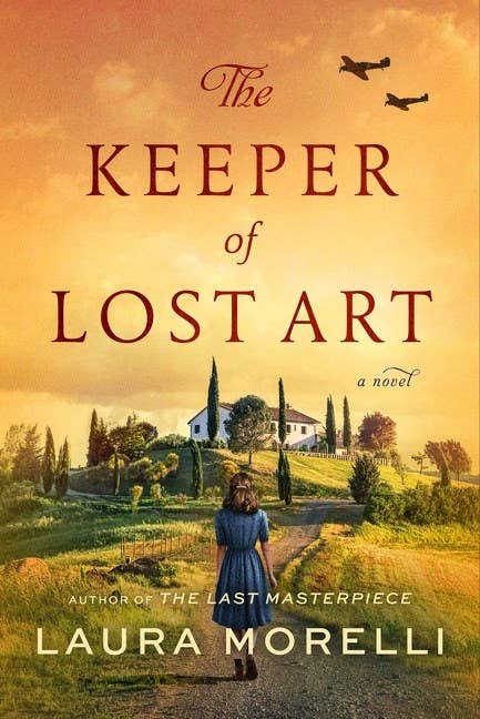 HarperCollins - The Keeper of Lost Art : A Novel : Laura Morelli