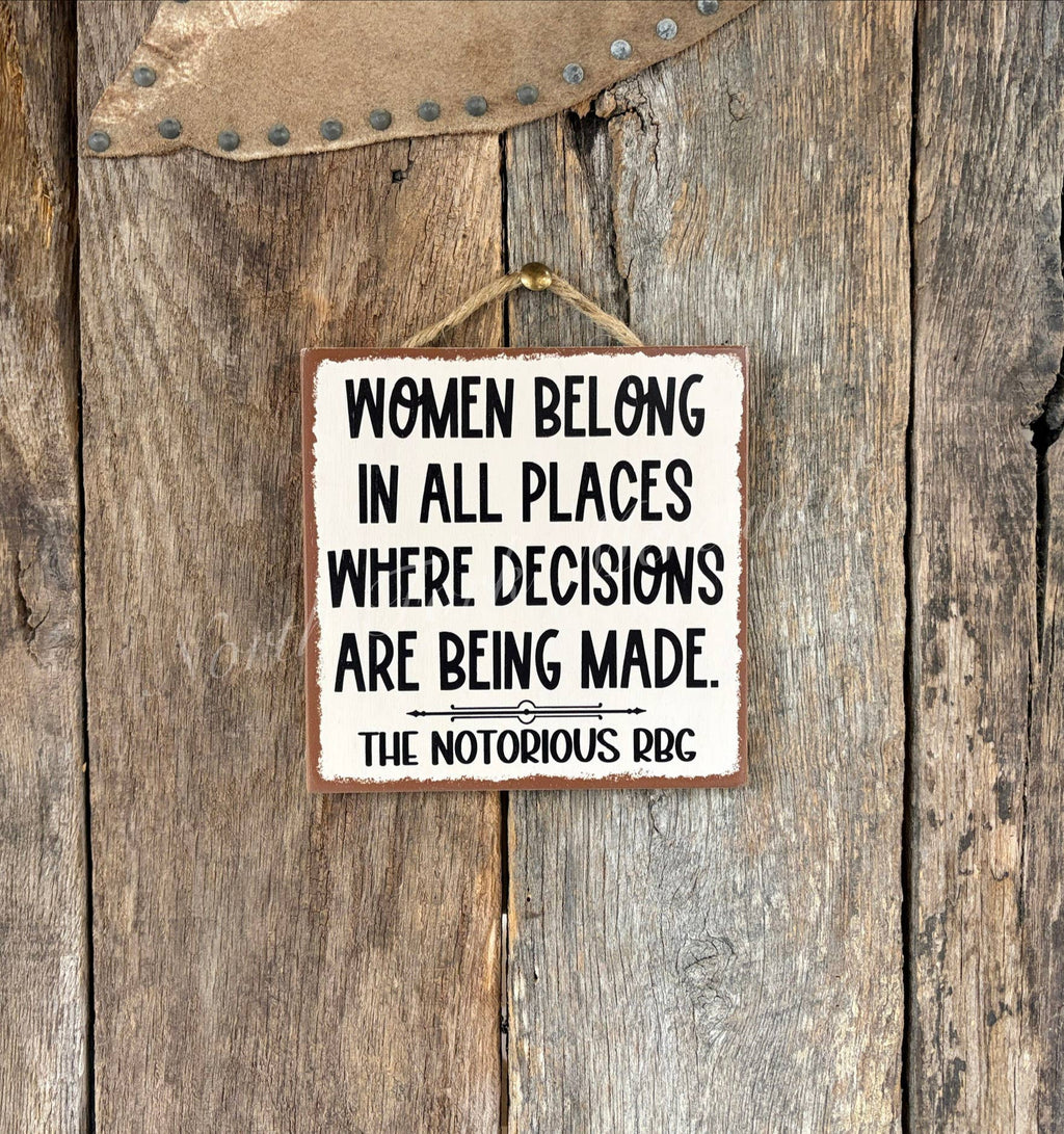 North Fork Mercantile - Women Belong In All Places Where Decisions Are Being Made