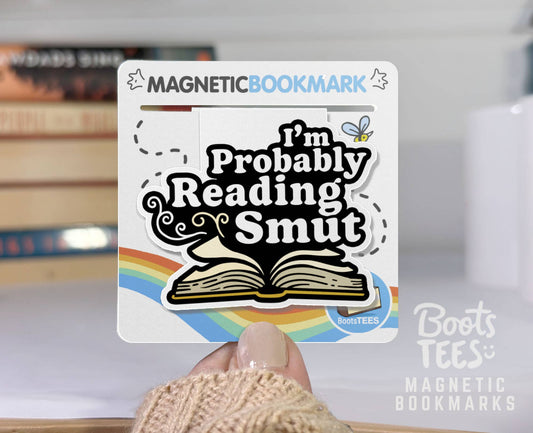 BootsTees - Probably Reading Smut Magnetic Bookmark, Romance Book Fans