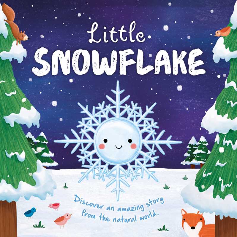 Simon & Schuster - Nature Stories: Little Snowflake by IglooBooks