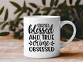 Sister Ray - Stressed Blessed True Crime Obsessed II 11 oz Coffee Mug