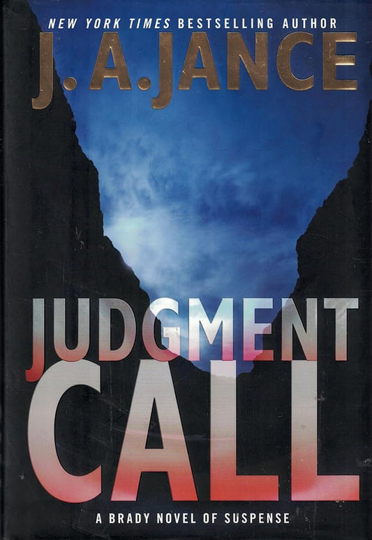 Judgment Call: A Brady Novel of Suspense (Joanna Brady Mysteries, 15) cover image