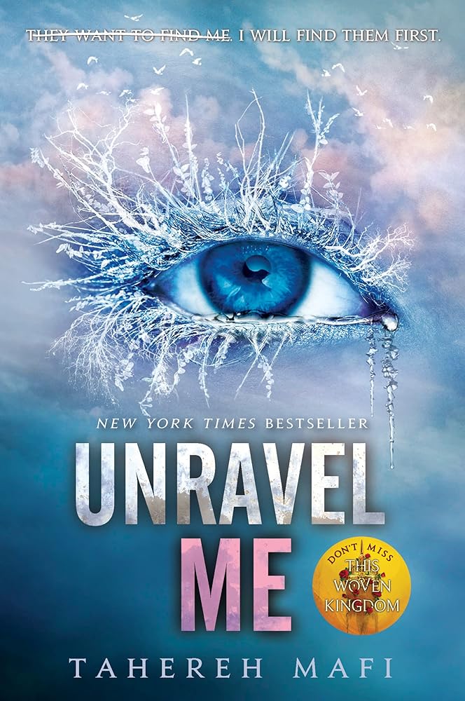 Unravel Me (Shatter Me Book 2) cover image