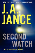 Second Watch: A J. P. Beaumont Novel (J. P. Beaumont Novel, 21) cover image