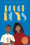 Dough Boys: A Powerful Story of Basketball, Friendship, and Difficult Choices for Children (Ages 8-12) cover image