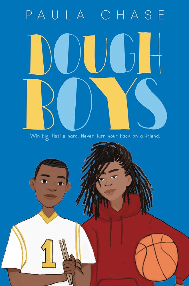 Dough Boys: A Powerful Story of Basketball, Friendship, and Difficult Choices for Children (Ages 8-12) cover image
