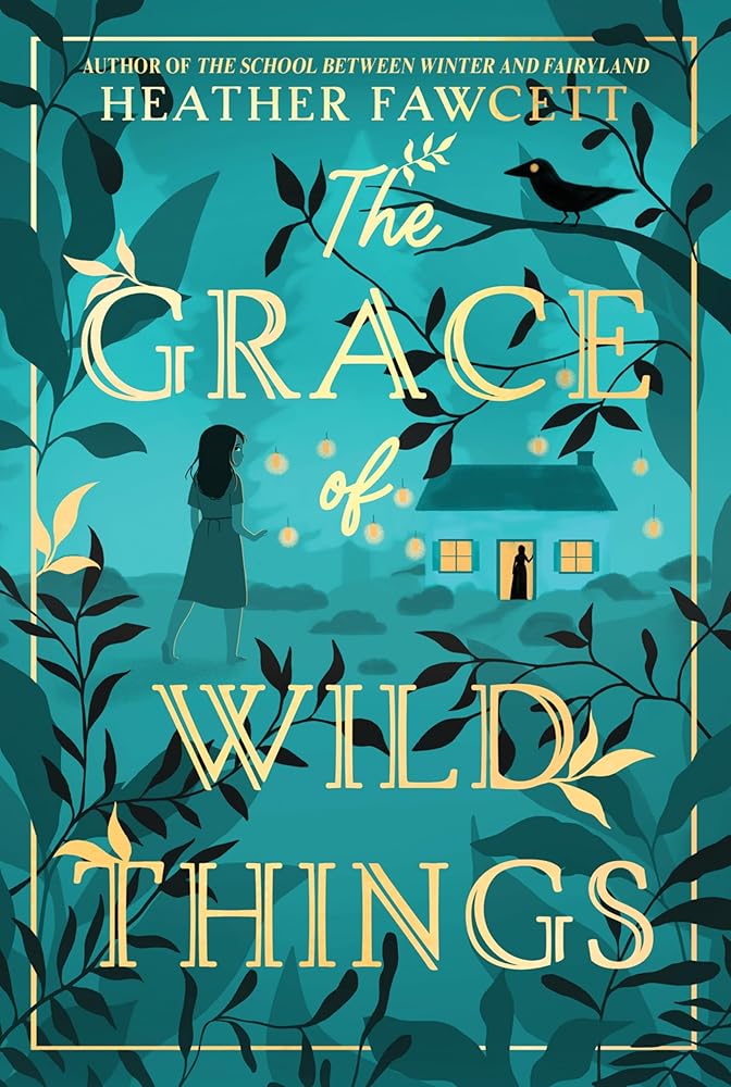 The Grace of Wild Things cover image