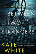 Between Two Strangers: A Novel of Suspense cover image