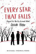 Every Star That Falls: A Touching Coming-of-Age Story Exploring Mental Health, Friendship, and the Triumph of Being True to Yourself cover image