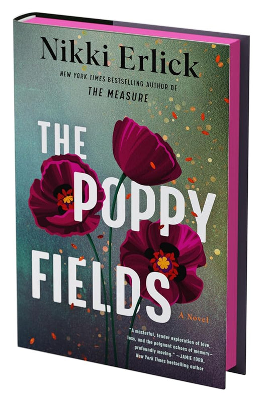 The Poppy Fields (Deluxe Limited Edition): A Novel cover image