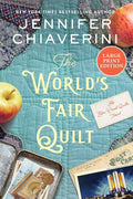 The World's Fair Quilt: An Elm Creek Quilts Novel (The Elm Creek Quilts Series, 23) cover image
