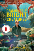 Remarkably Bright Creatures [Movie Tie-in]: A Novel cover image