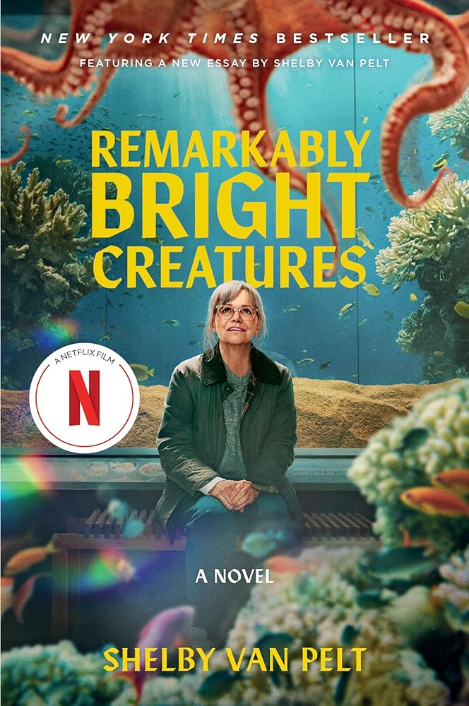 Remarkably Bright Creatures [Movie Tie-in]: A Novel cover image