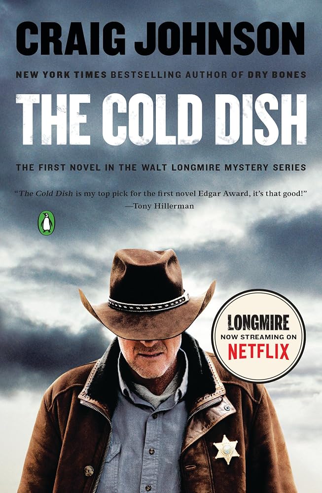 The Cold Dish: A Longmire Mystery cover image