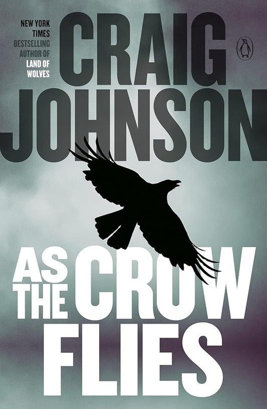 As the Crow Flies: A Longmire Mystery cover image