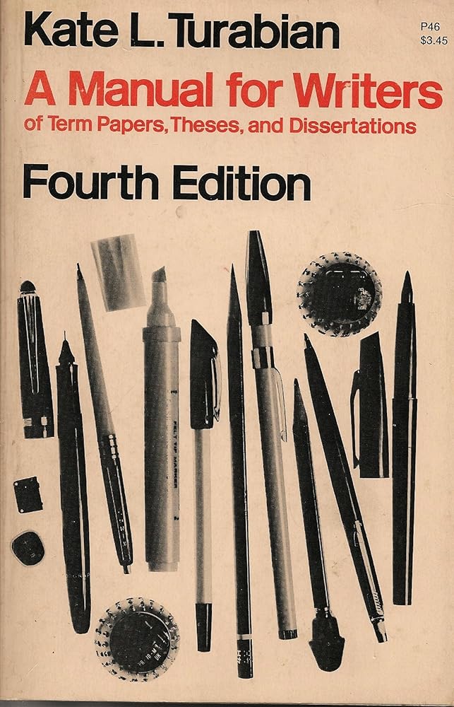 A Manual for Writers of Term Papers, Theses, and Dissertations cover image