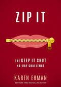 Zip It: The Keep It Shut 40-Day Challenge cover image