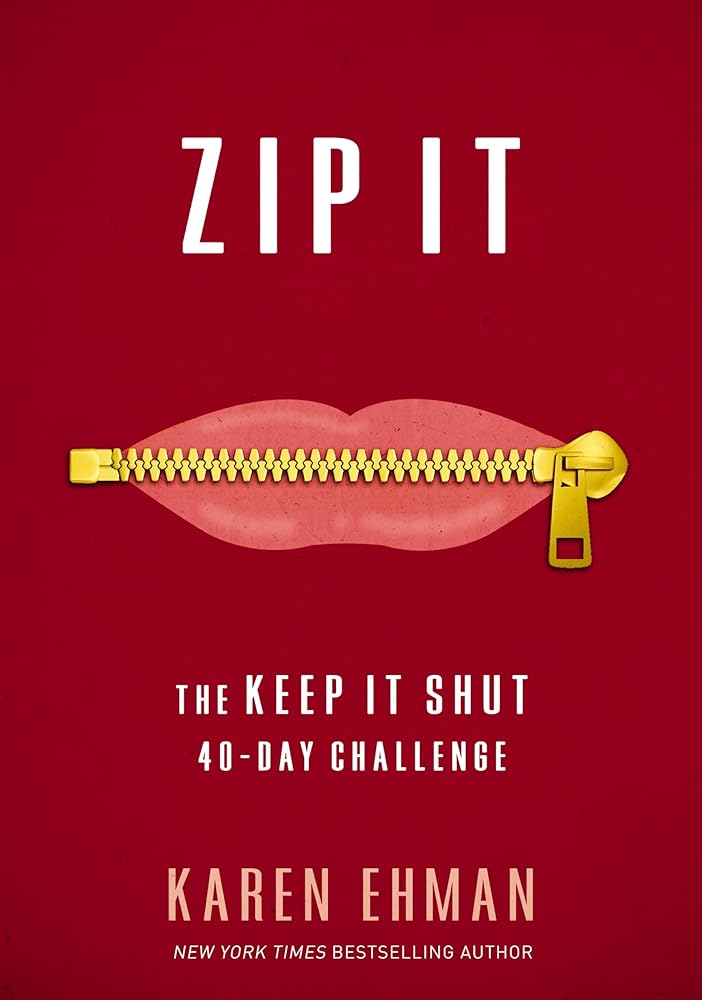 Zip It: The Keep It Shut 40-Day Challenge cover image