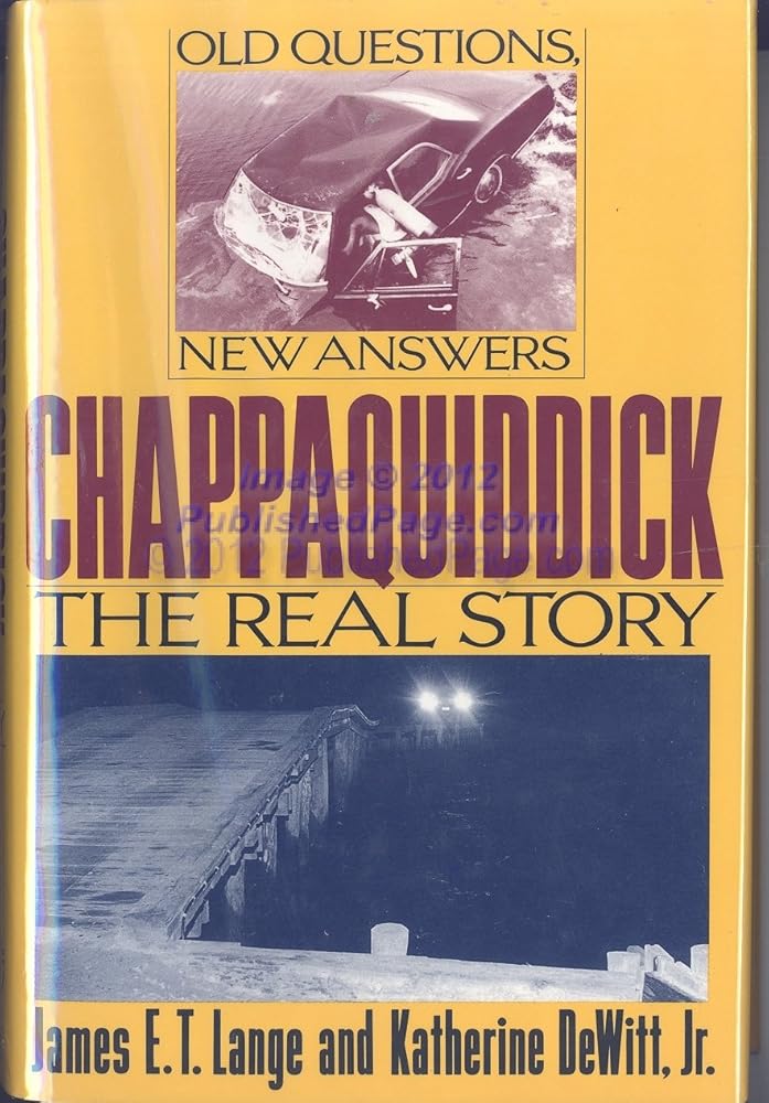 Chappaquiddick: The Real Story cover image