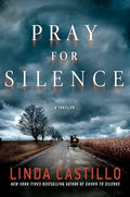 Pray for Silence: A Thriller (Kate Burkholder) cover image