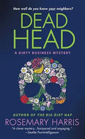 Dead Head: A Dirty Business Mystery cover image
