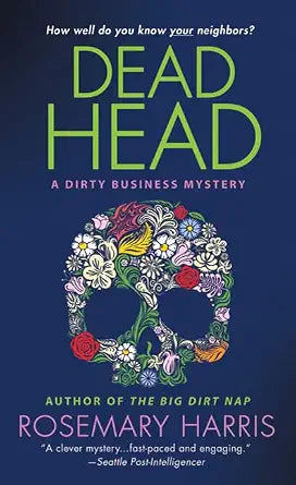 Dead Head: A Dirty Business Mystery cover image