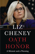 Oath and Honor: A Memoir and a Warning cover image