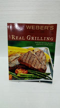 Weber's Real Grilling: Over 200 Original Recipes cover image