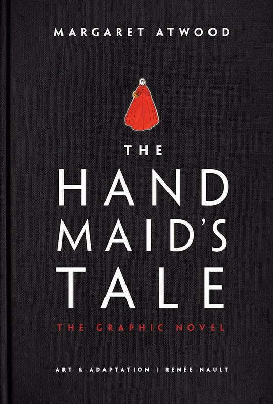 The Handmaid's Tale (Graphic Novel): A Novel cover image
