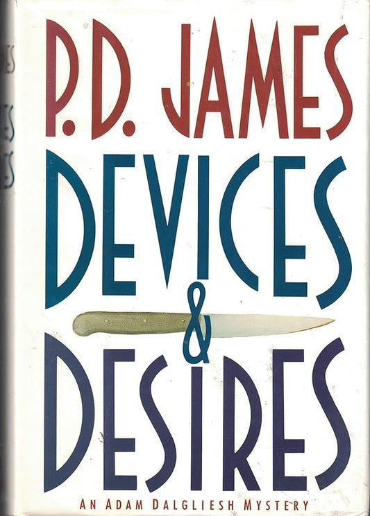 Devices and Desires (Inspector Adam Dalgliesh) cover image