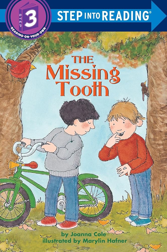 The Missing Tooth: Step Into Reading 3 cover image