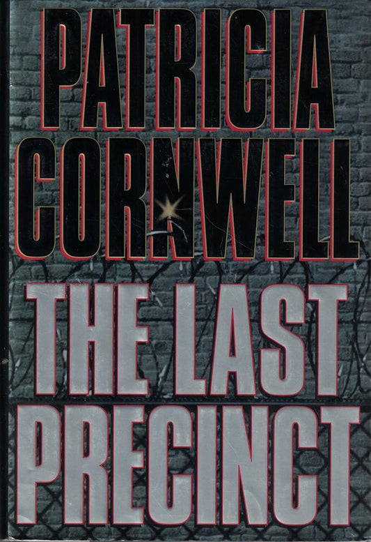 The Last Precinct (A Scarpetta Novel) cover image