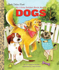 My Little Golden Book About Dogs cover image