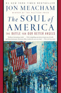 The Soul of America: The Battle for Our Better Angels cover image