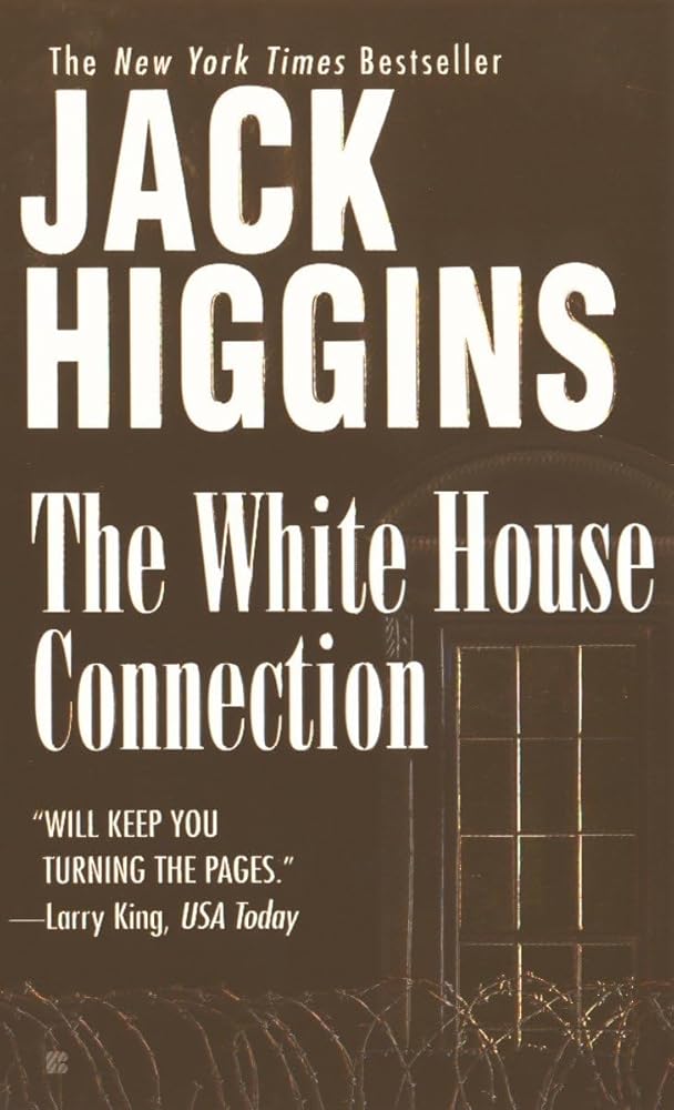 The White House Connection (Sean Dillon) cover image