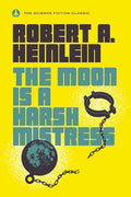 The Moon Is a Harsh Mistress cover image