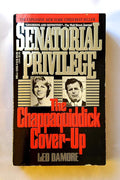 Senatorial Privilege: The Chappaquiddick Cover-Up cover image